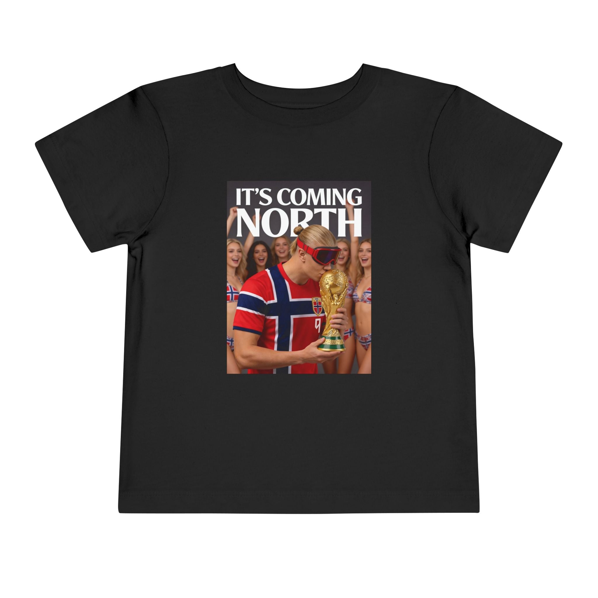 Toddler Tee — "It's Coming North" Norway World Cup Soccer Shirt